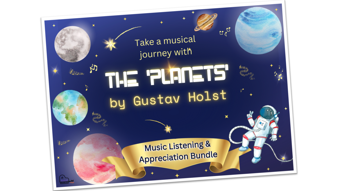 ‘The Planets’ | Music Appreciation Bundle